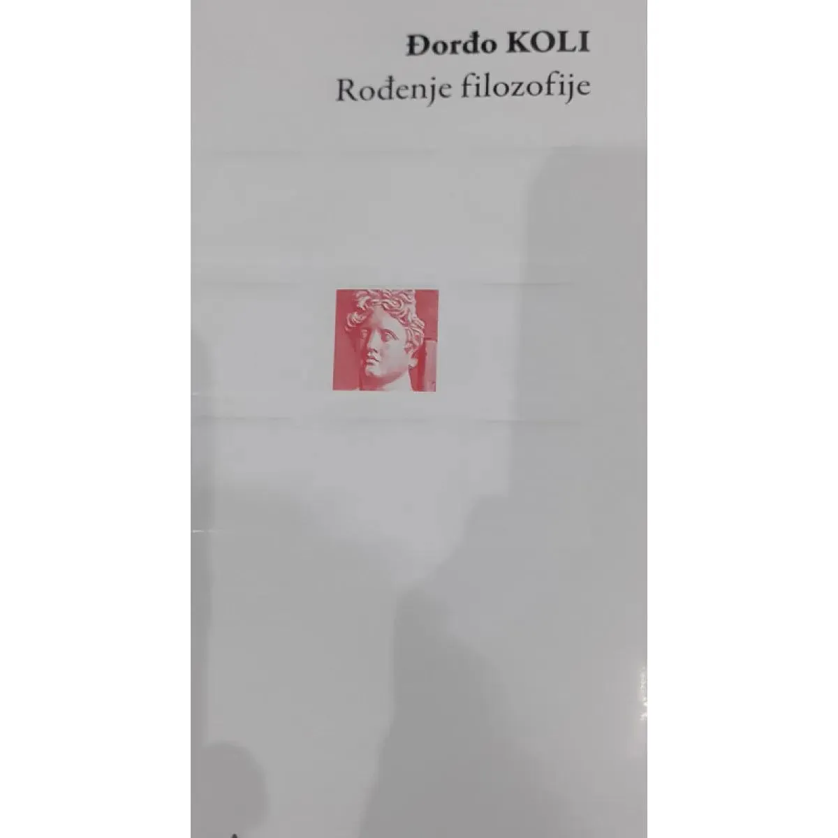 ROĐENJE FILOZOFIJE 