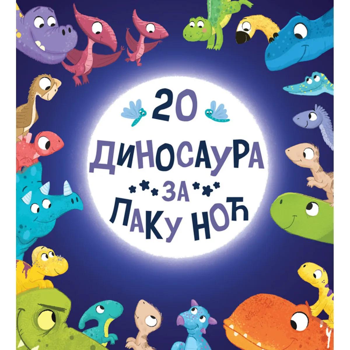 20 DINOSAURA ZA LAKU NOĆ 