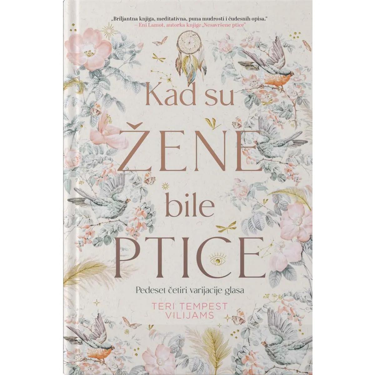 KAD SU ŽENE BILE PTICE PEDESET ČETIRI VARIJACIJE GLASA 