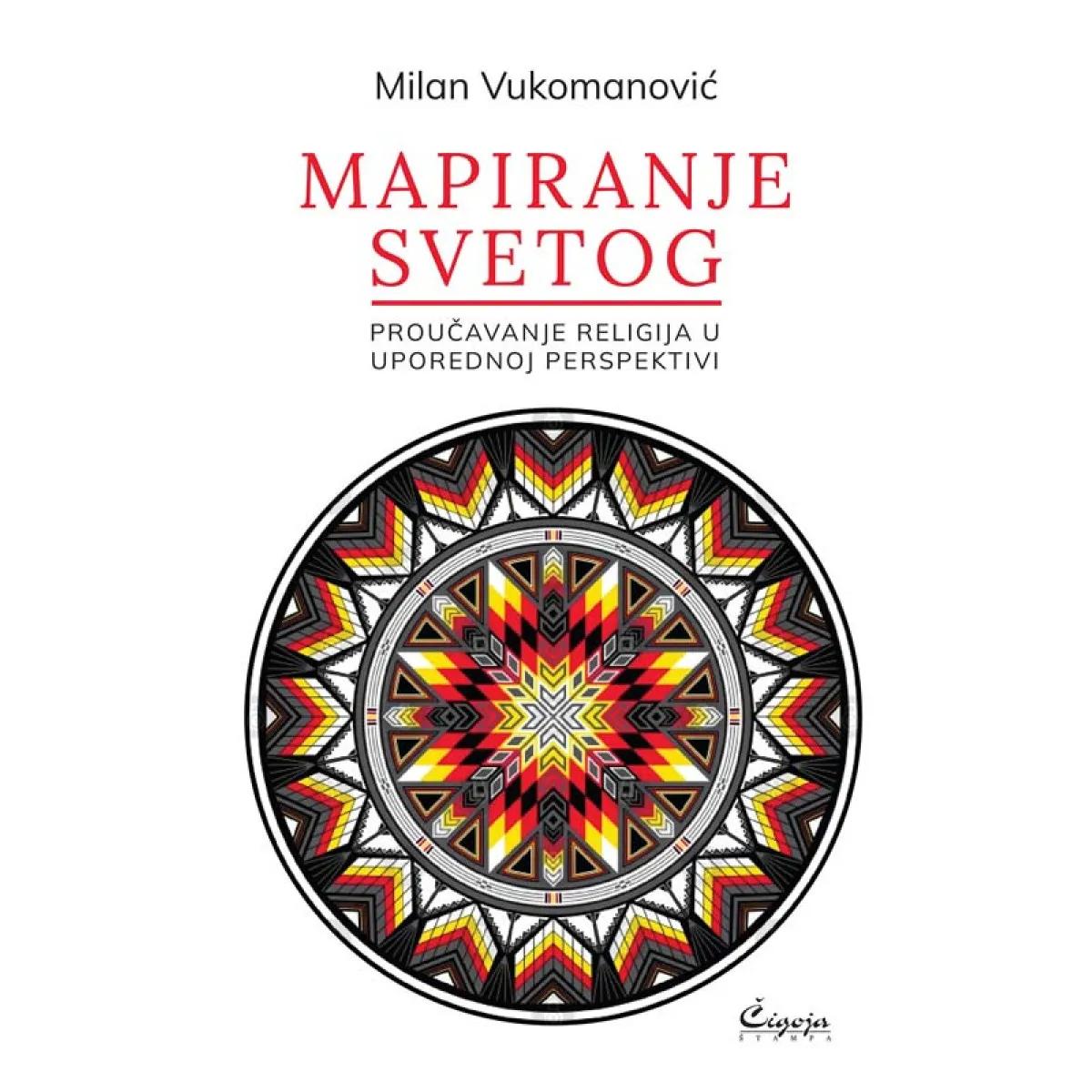 MAPIRANJE SVETOG proučavanje religija u uporednoj perspektivi 