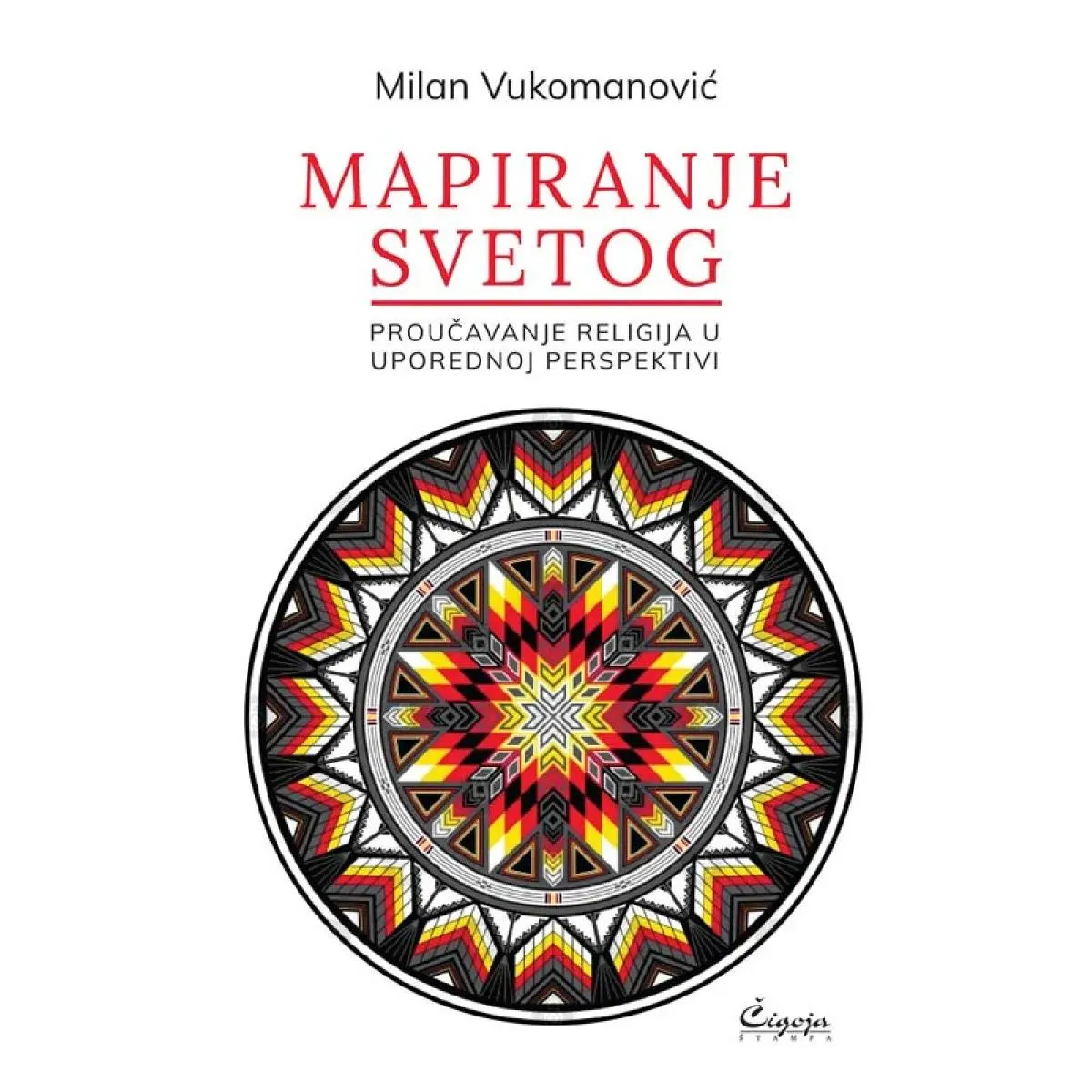 MAPIRANJE SVETOG proučavanje religija u uporednoj perspektivi 