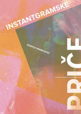 INSTANTGRAMSKE PRIČE 