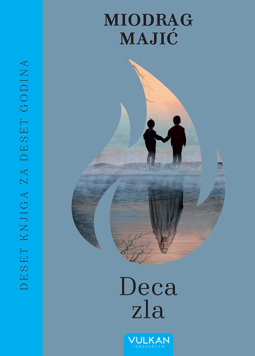 DECA ZLA (10 godina Vulkan izdavaštva) 