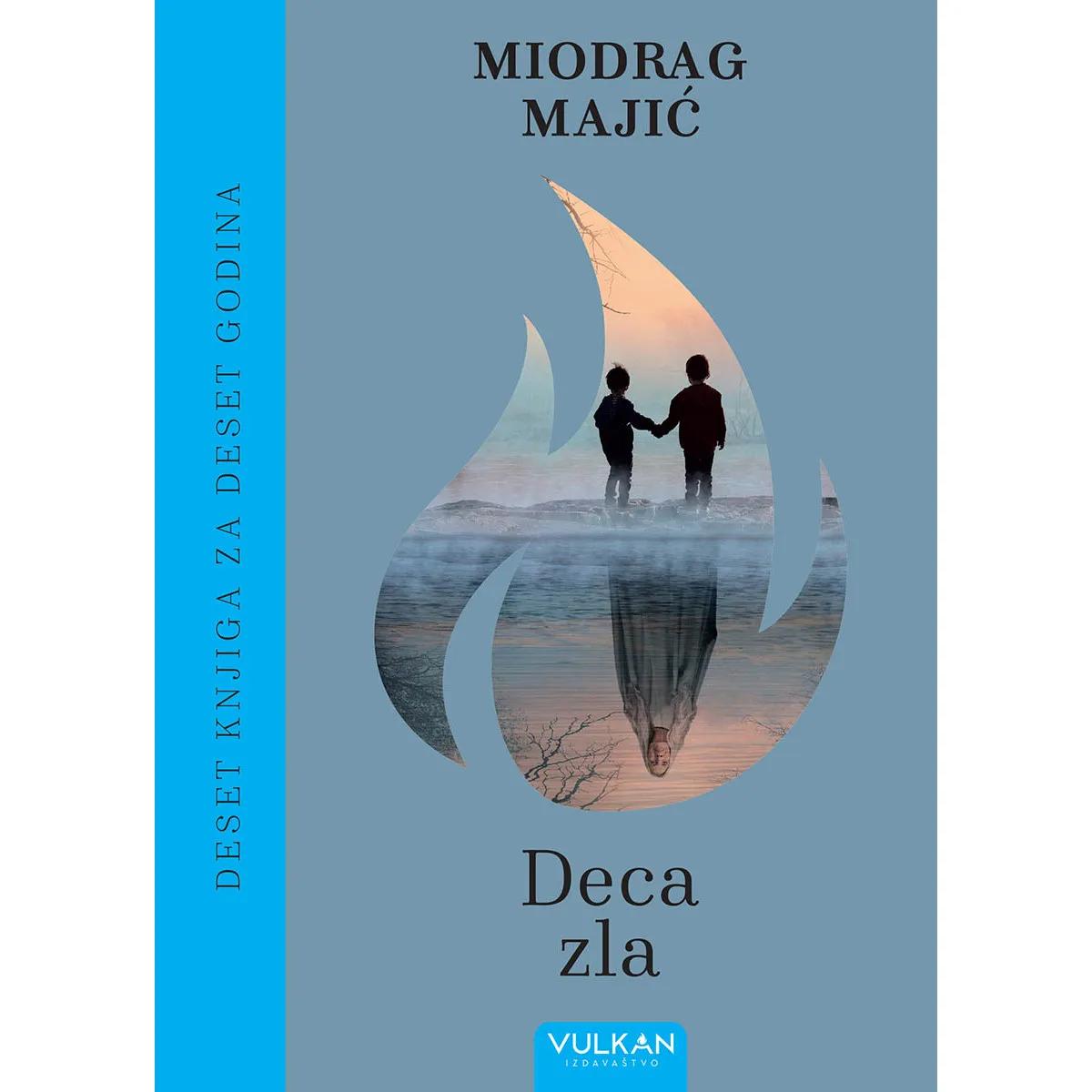 DECA ZLA (10 godina Vulkan izdavaštva) 