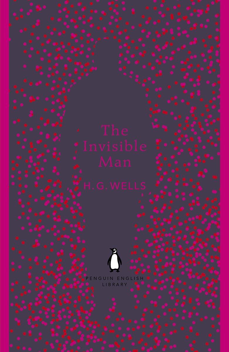THE INVISIBLE MAN The Penguin English Library 