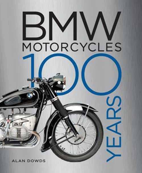 BMW MOTORCYCLES 100 Years 