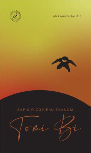 ZAPISI O ČOVJEKU ZVANOM TOMI BI 