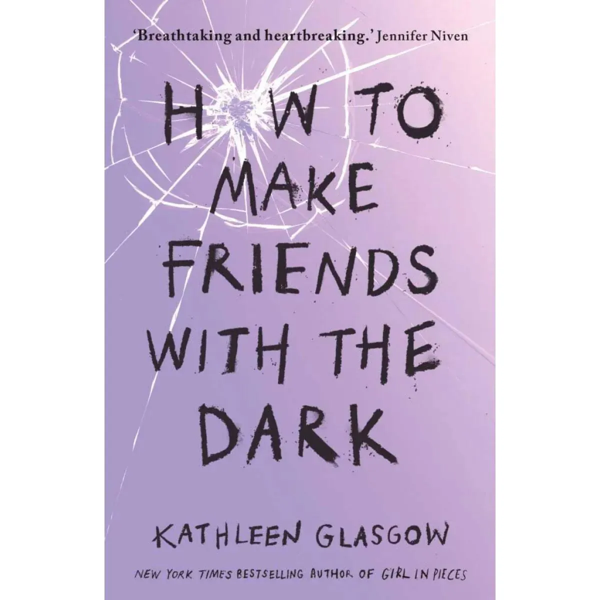 HOW TO MAKE FRIENDS WITH THE DARK 