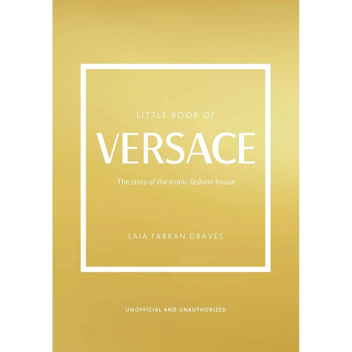THE LITTLE BOOK OF VERSACE 