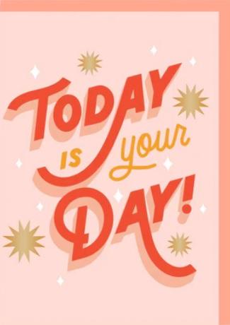 Čestitka TODAY IS YOUR DAY 