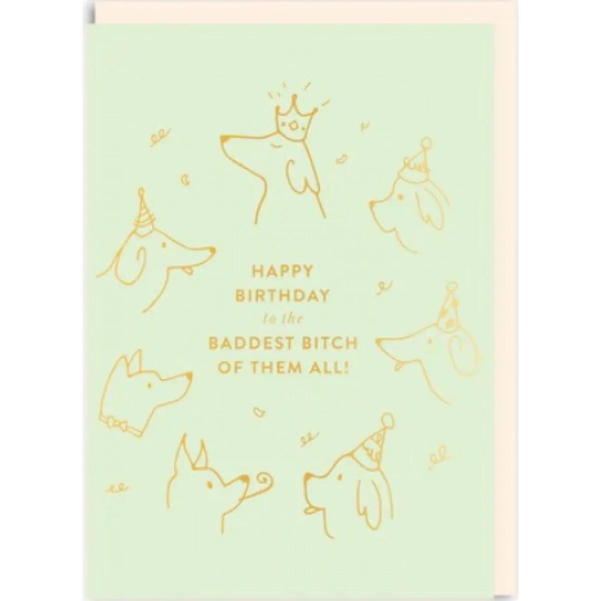 Rođendanska čestitka BADDEST BITCH 