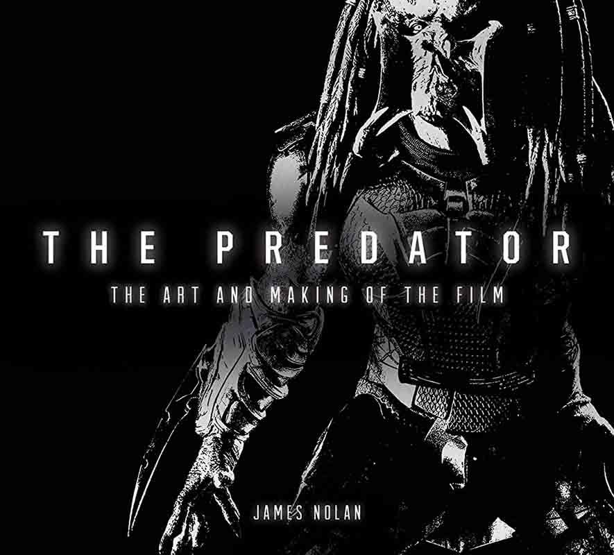 PREDATOR THE ART AND MAKING OF THE FILM 