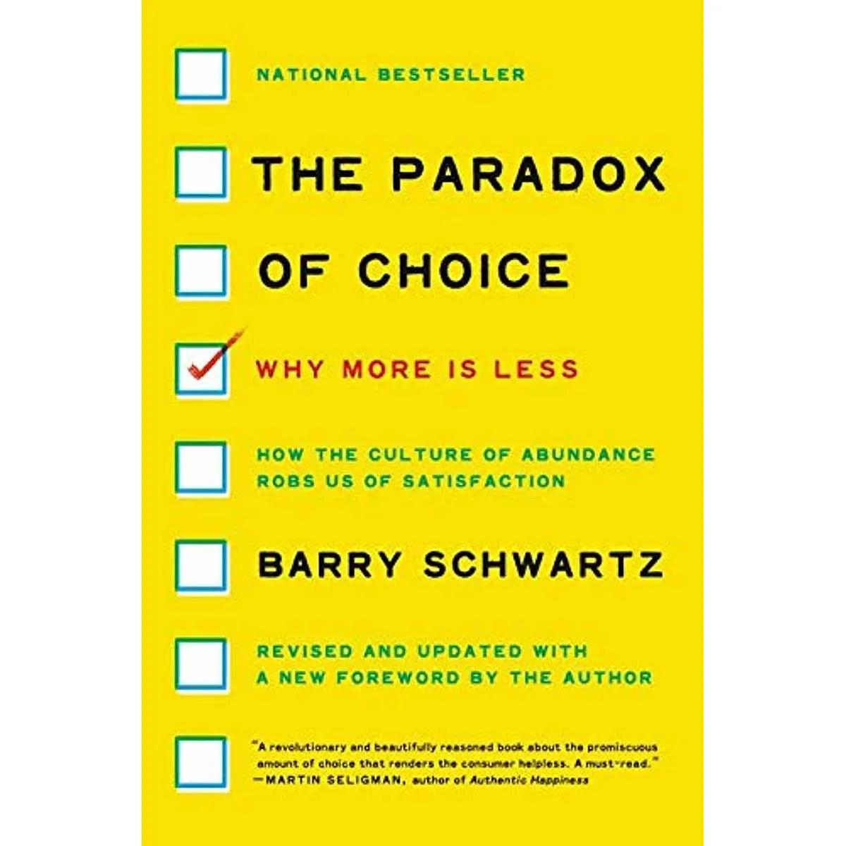 PARADOX OF CHOICE 