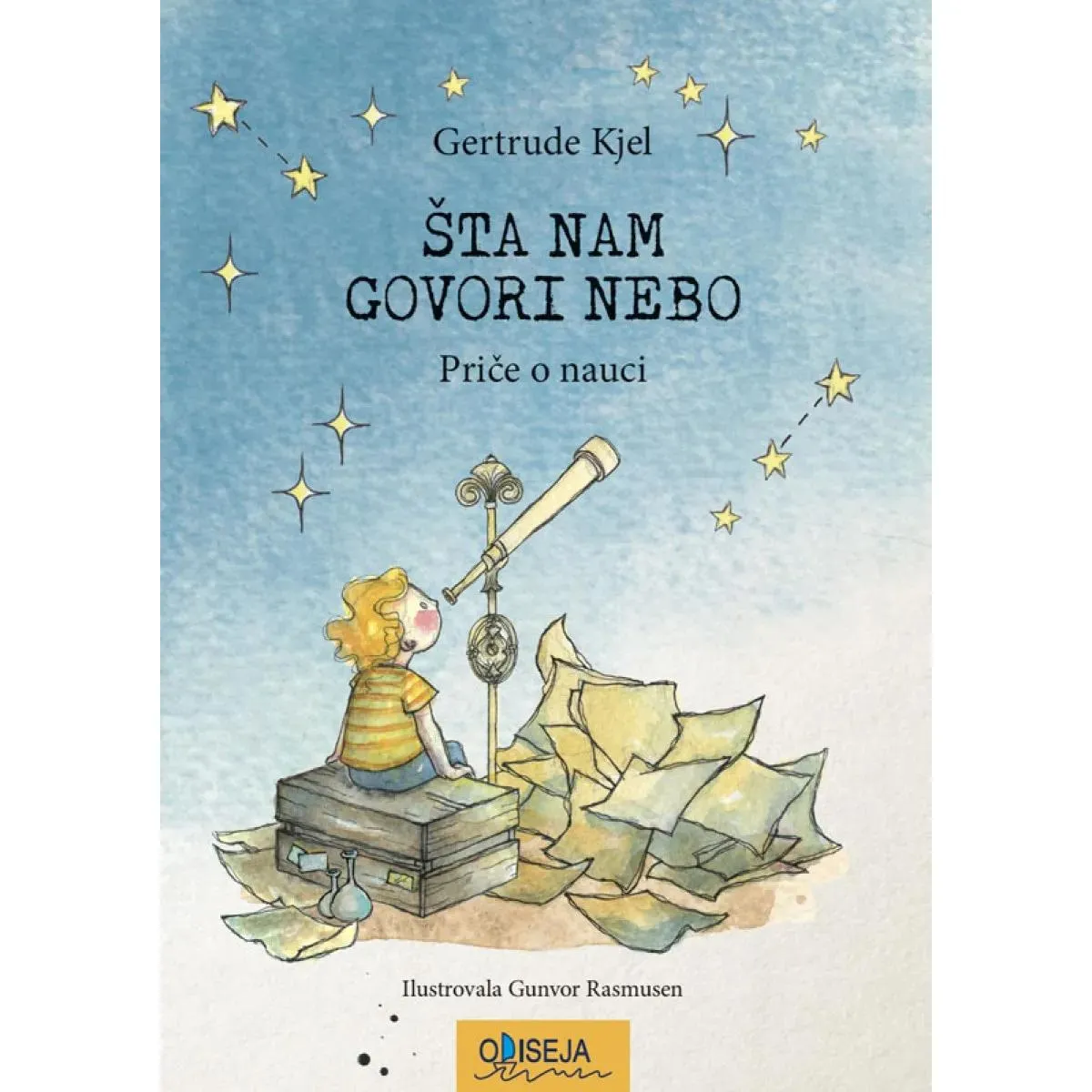 ŠTA NAM GOVORI NEBO PRIČE O NAUCI 