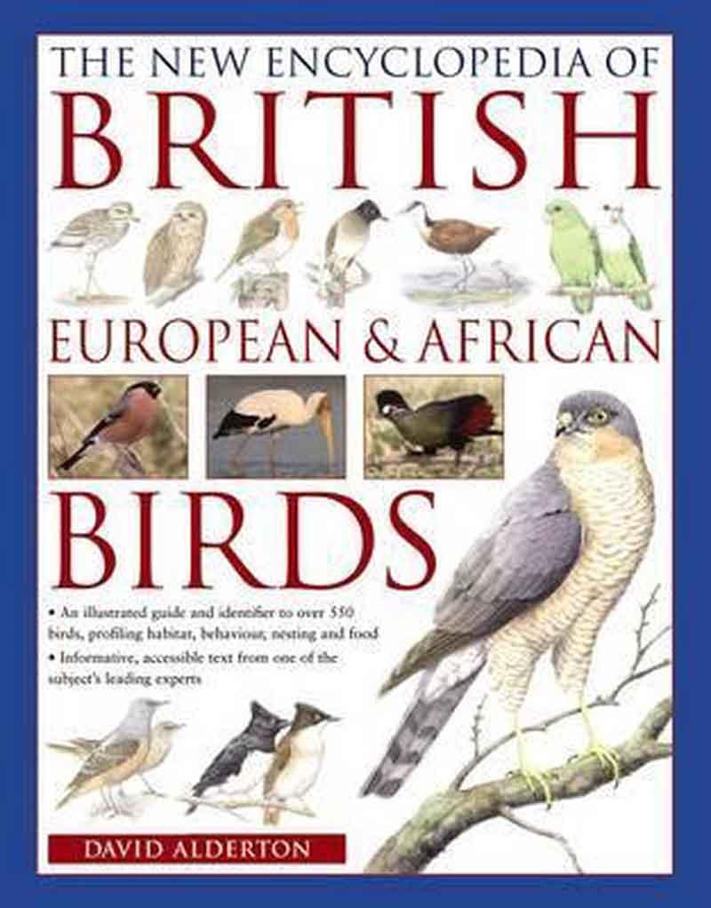 NEW ENCYCLOPEDIA OF BRITISH EUROPEAN AND AFRICAN BIRDS 