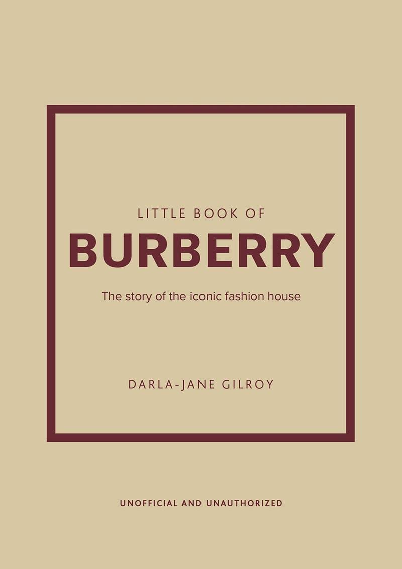 THE LITTLE BOOK OF BURBERRY 