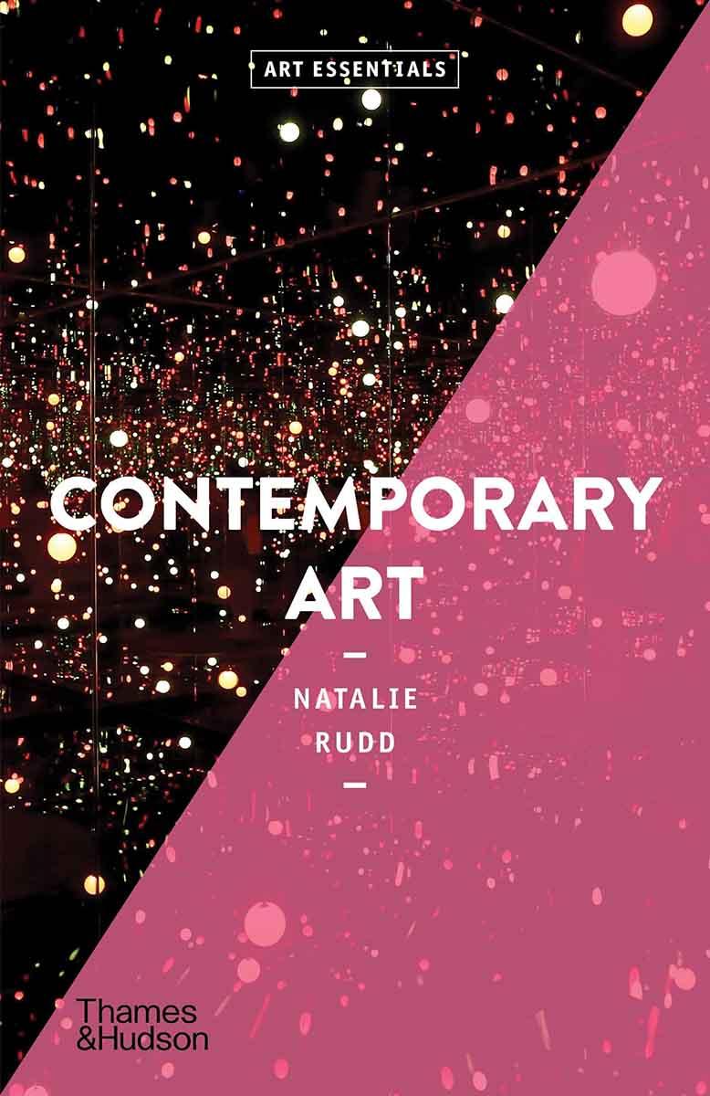 CONTEMORARY ART Art Essentials Natalie Rudd Knjižare Vulkan