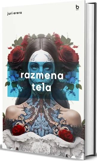 RAZMENA TELA – ZAVRŠNI DEO TRILOGIJE 