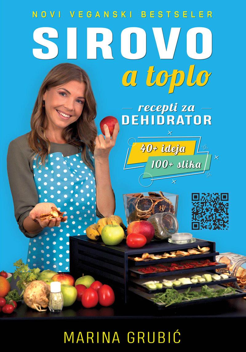 SIROVO A TOPLO - RECEPTI ZA DEHIDRATOR 