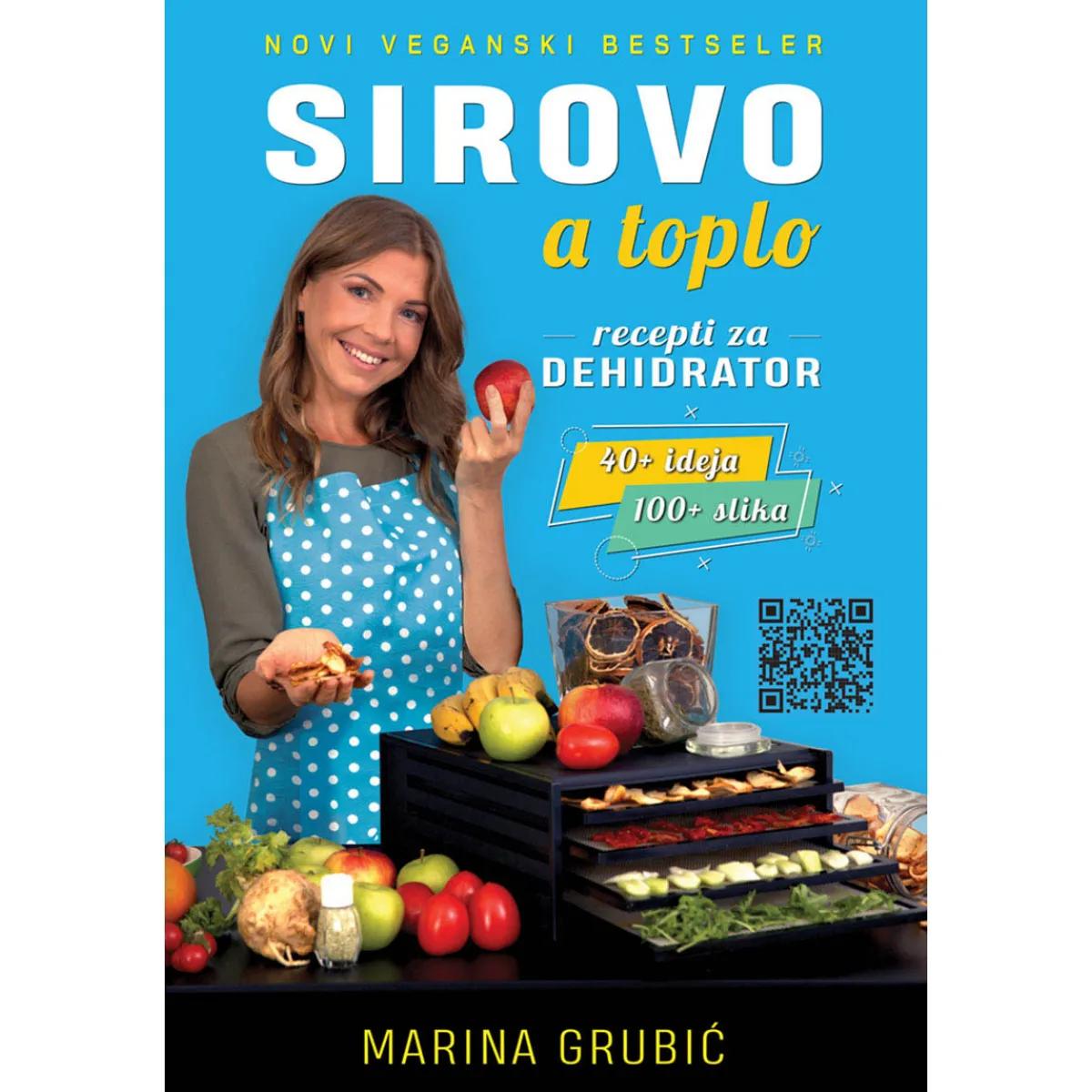 SIROVO A TOPLO - RECEPTI ZA DEHIDRATOR 