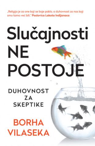 SLUČAJNOSTI NE POSTOJE 