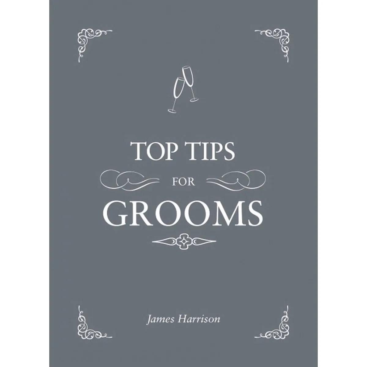 TOP TIPS FOR THE GROOMS 