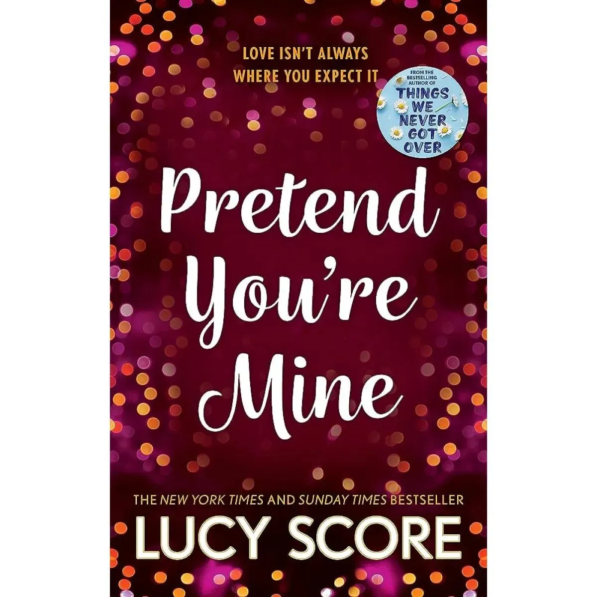 PRETEND YOU RE MINE, book 1 