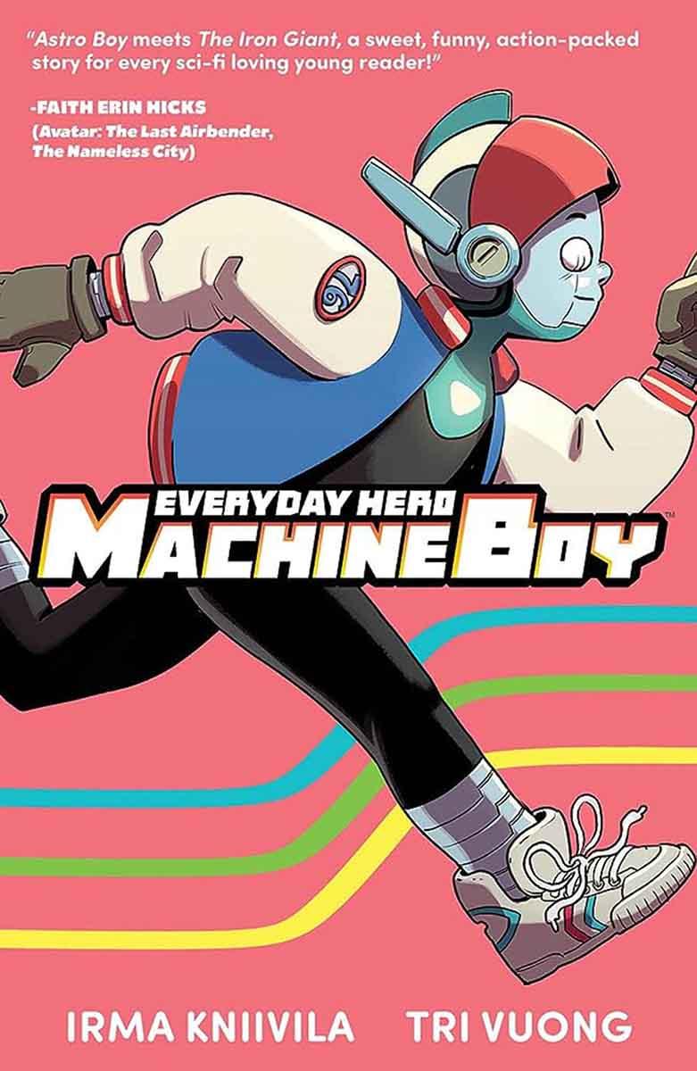 EVERYDAY HERO MACHINE BOY 
