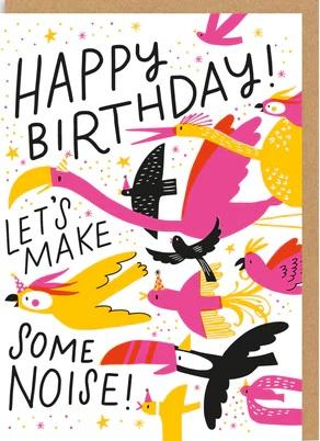 Rođendanska čestitka LET'S MAKE SOME NOISE 