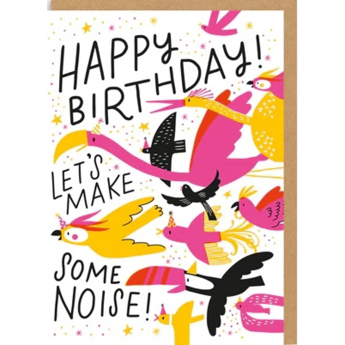 Rođendanska čestitka LET'S MAKE SOME NOISE 