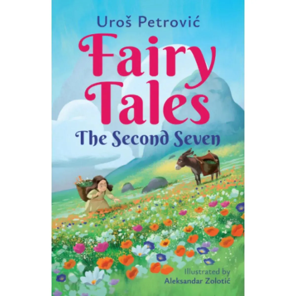 FAIRY TALES: THE SECOND SEVEN 