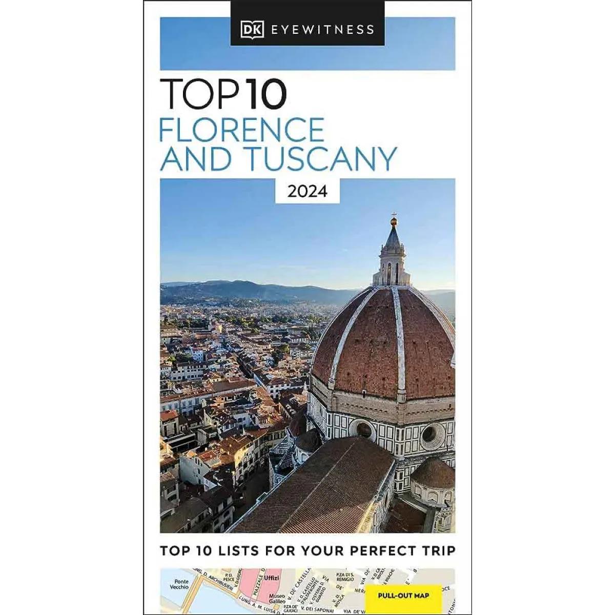 FLORENCE AND TUSCANY TOP 10 