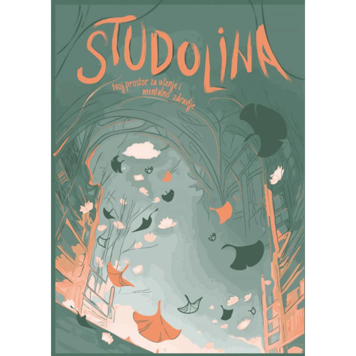 STUDOLINA TVOJ PROSTOR ZA UČENJE I MENTALNO ZDRAVLJE 