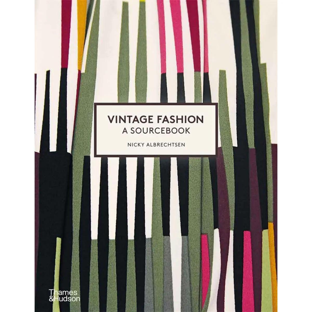 VINTAGE FASHION A Sourcebook 