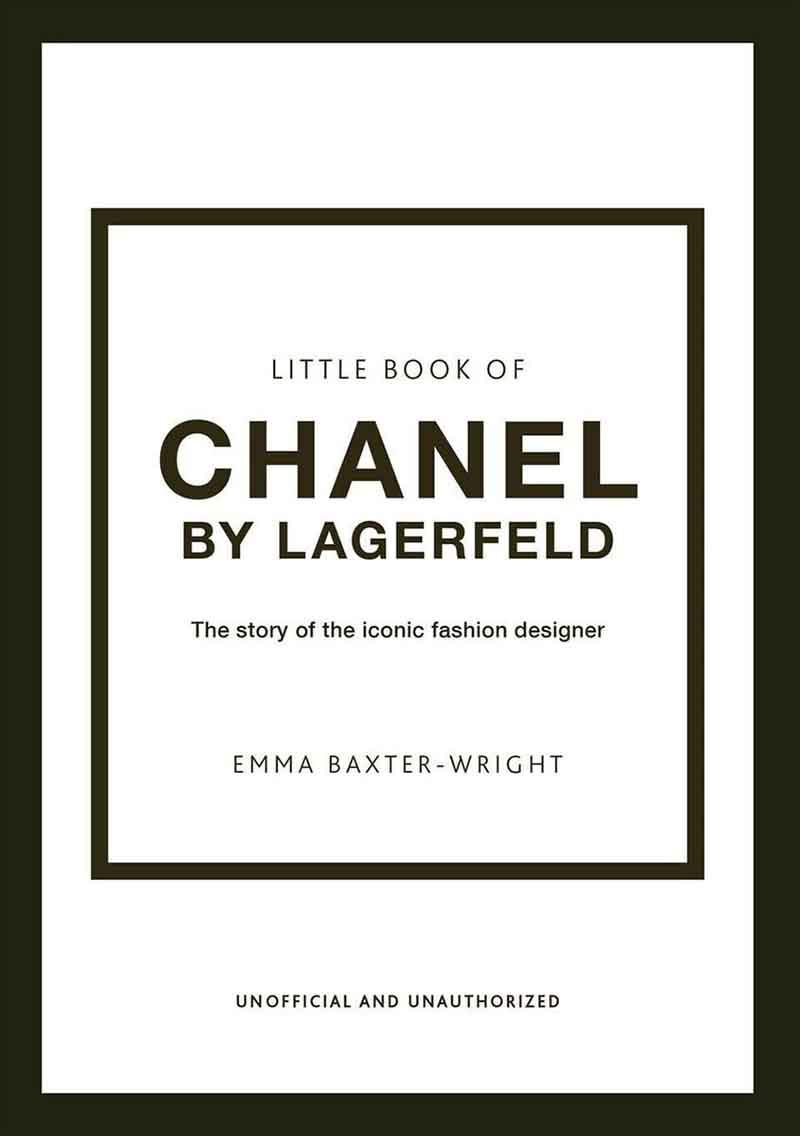 THE LITTLE BOOK OF CHANEL BY LAGERFELD 