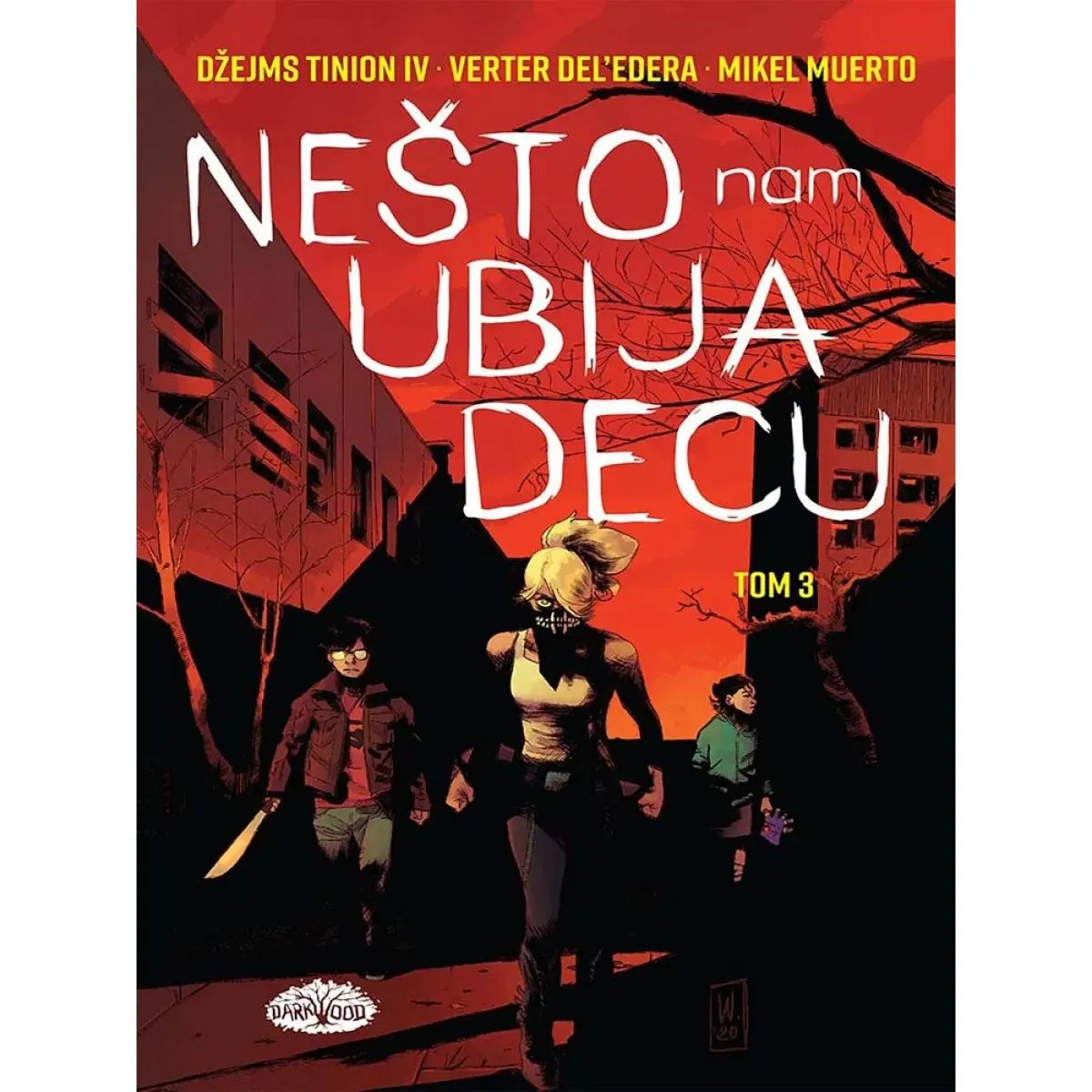 SASKVAČ 8 Nešto nam ubija decu, Tom 3 