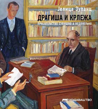 DRAGIŠA I KRLEŽA 