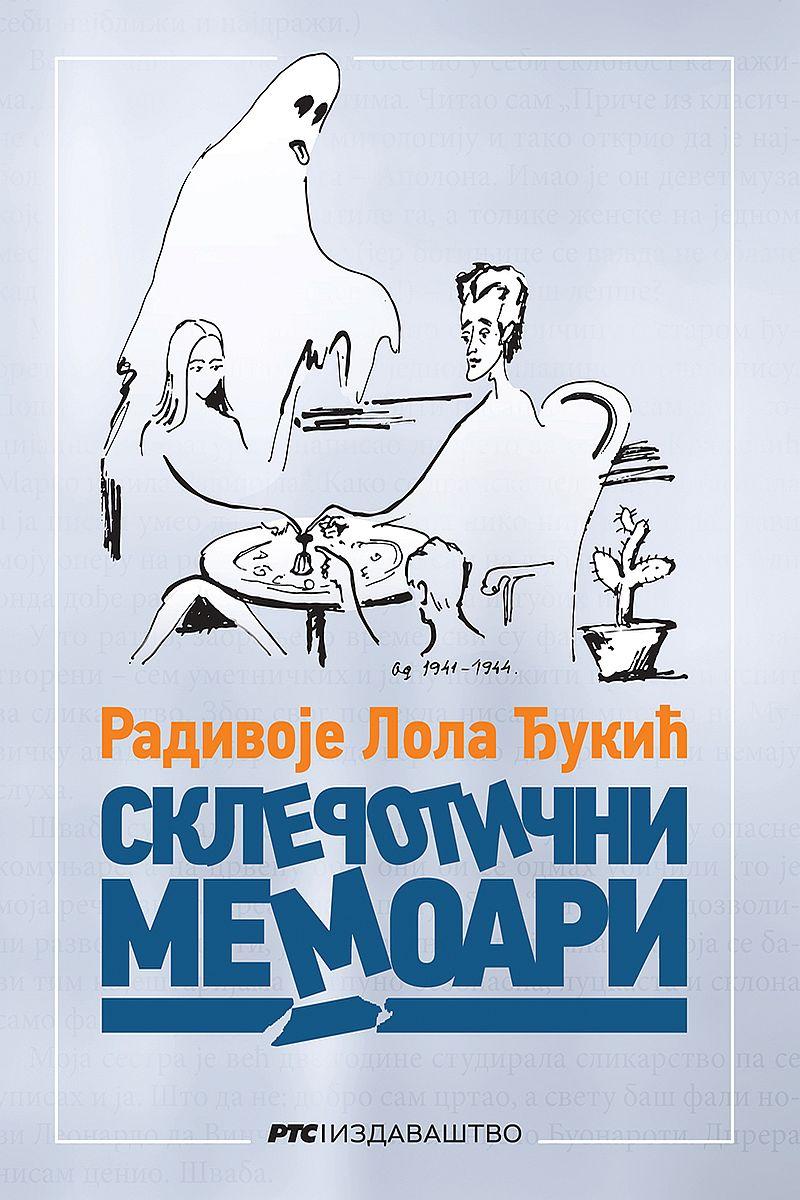 SKLEROTIČNI MEMOARI 