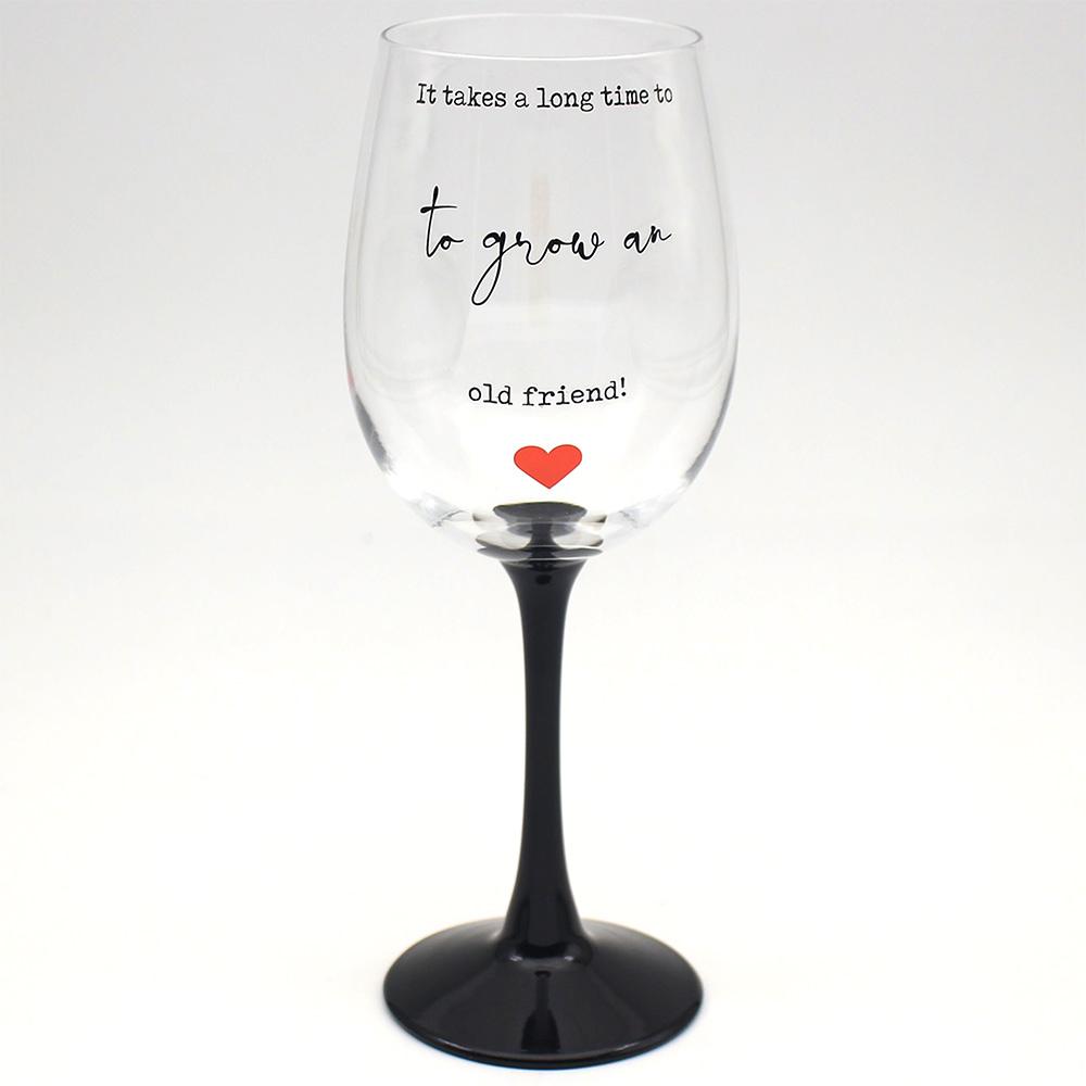 Čaša za vino GROW AN OLD FRIEND 