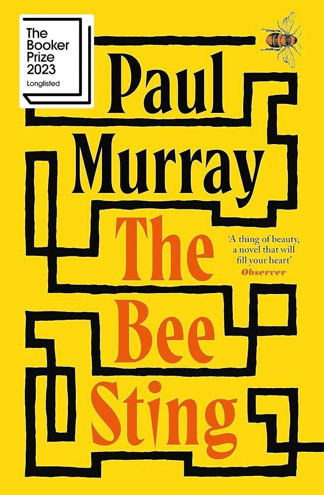 THE BEE STING SHORTLISTED FOR THE BOOKER PRIZE 2023 