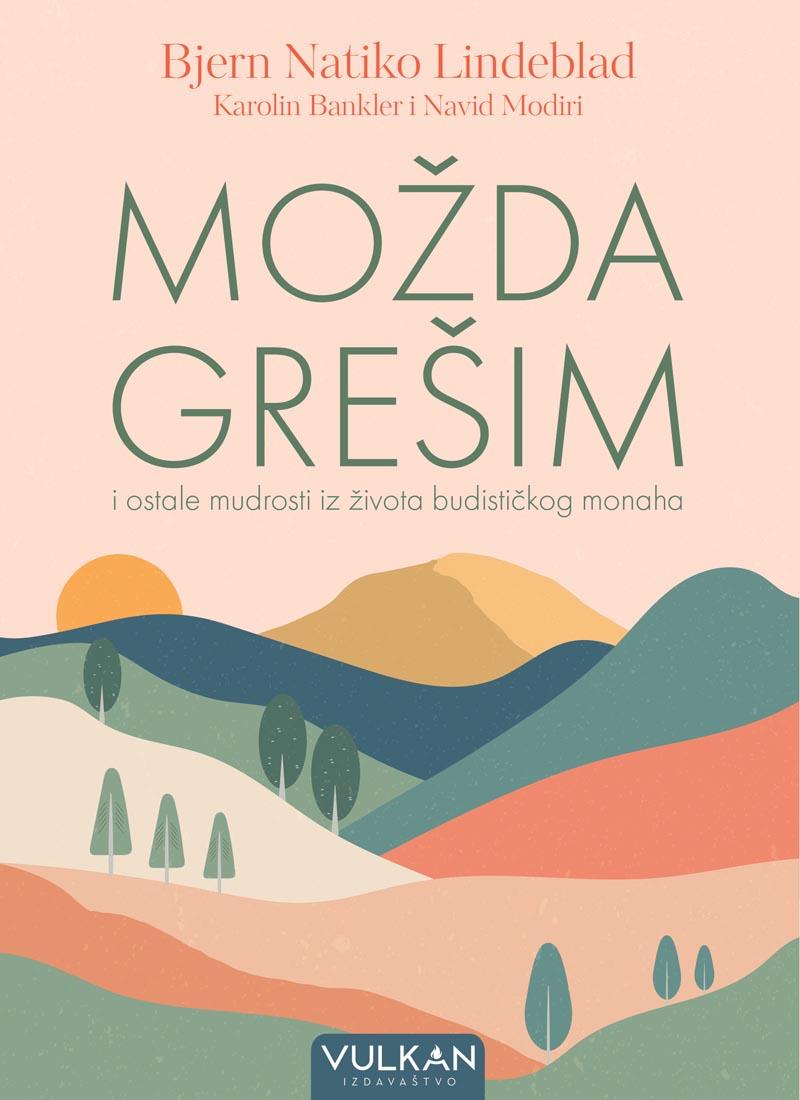 MOŽDA GREŠIM 