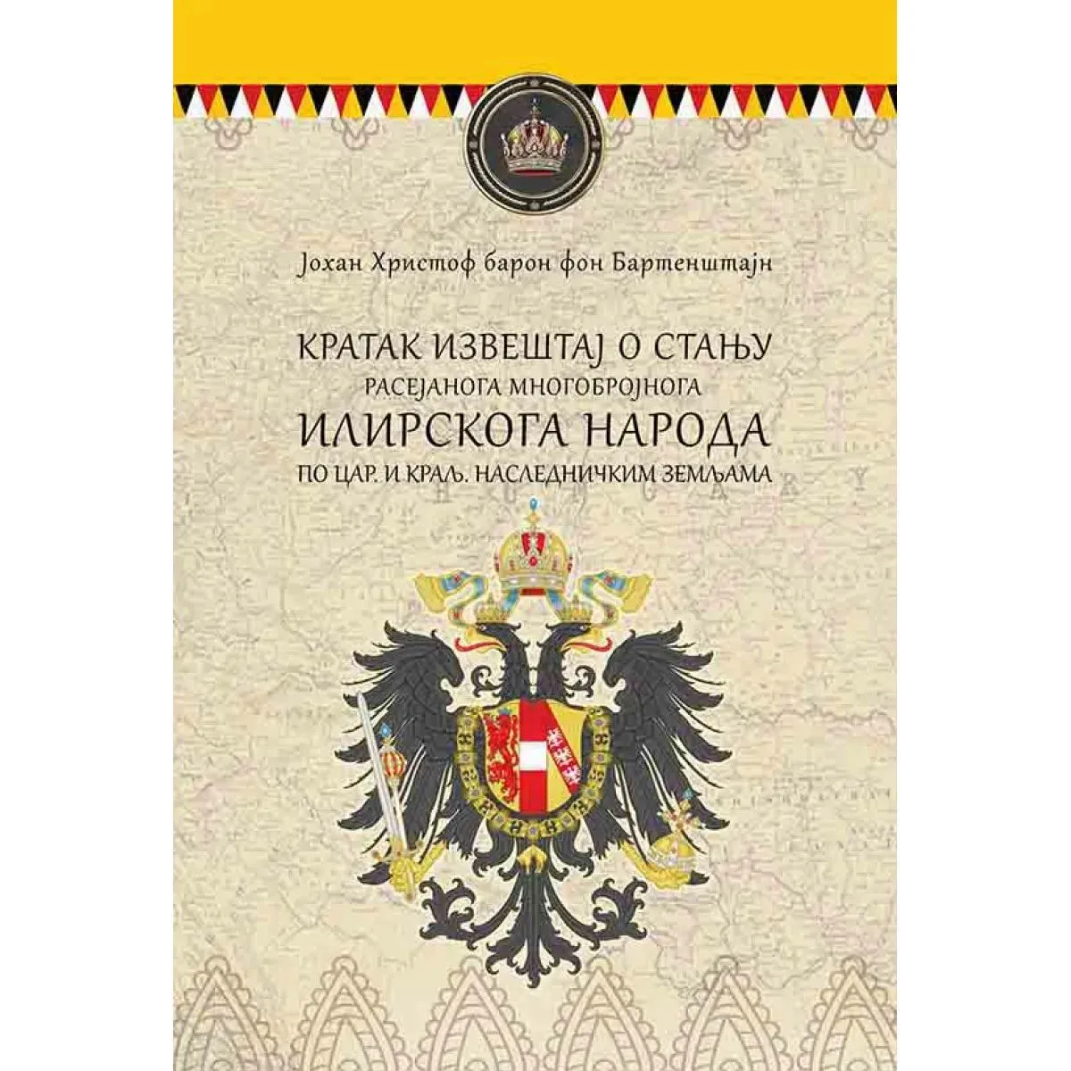 KRATAK IZVEŠTAJ O STANJU ILIRSKOGA NARODA... 