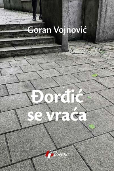 ĐORĐIĆ SE VRAĆA 