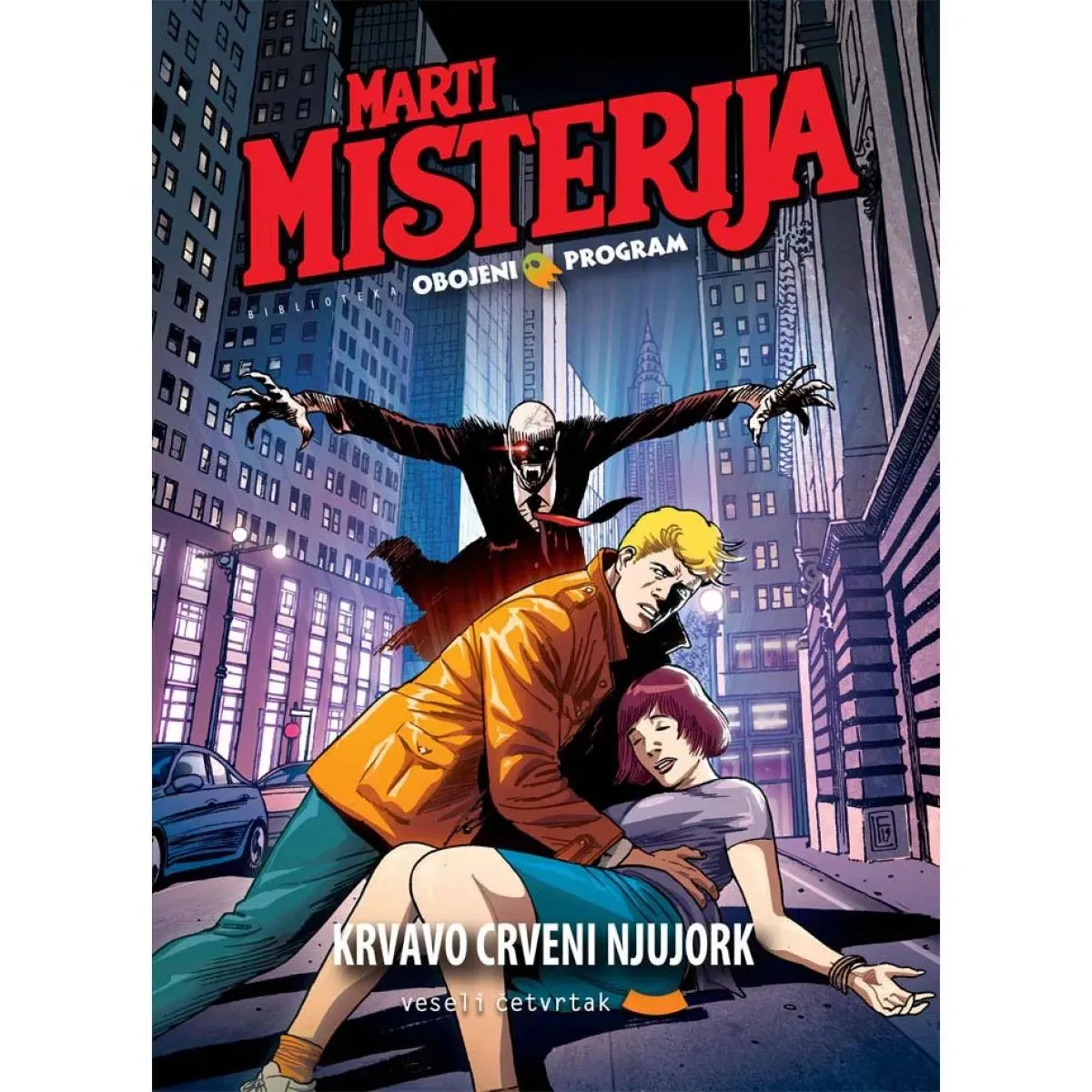 OBOJENI PROGRAM 76 - MARTI MISTERIJA Krvavo crveni Njujork 