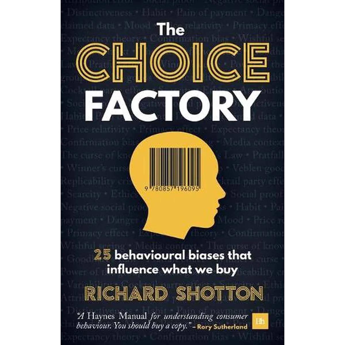 THE CHOICE FACTORY 