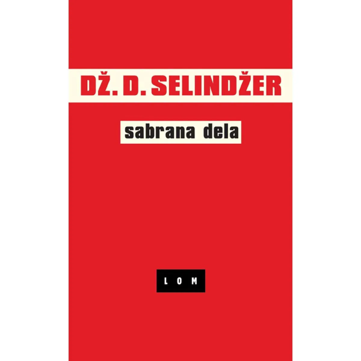 SABRANA DELA 1-4 (LOVAC U ŽITU, ZA ESME, FRENI I ZUI, SIMOR - KOMPLET U KUTIJI) 