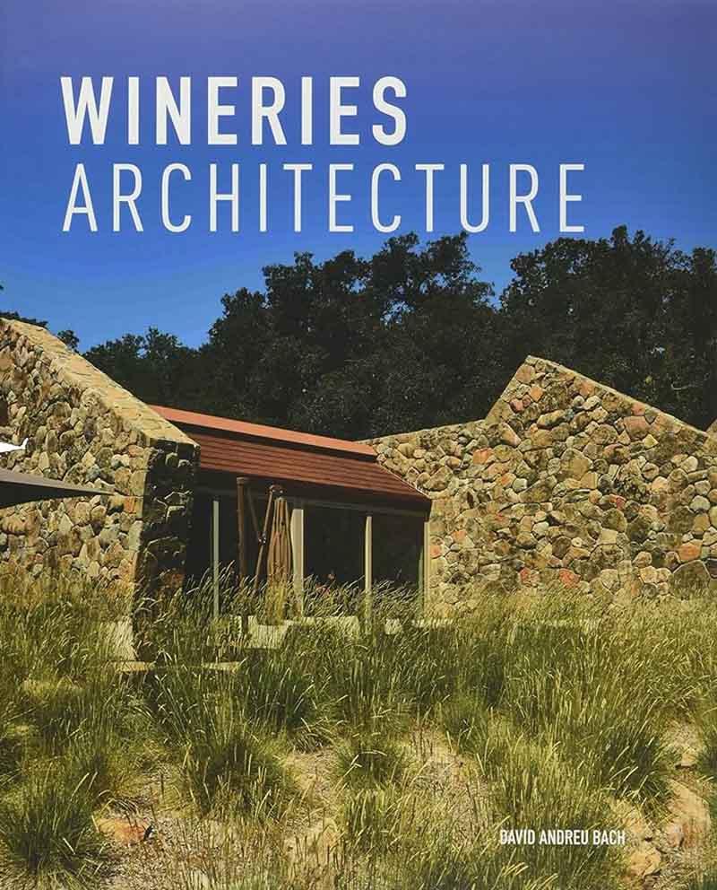 WINERIES ARCHITECTURE 