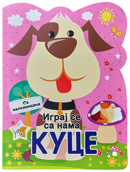 IGRAJ SE SA NAMA: KUCE 