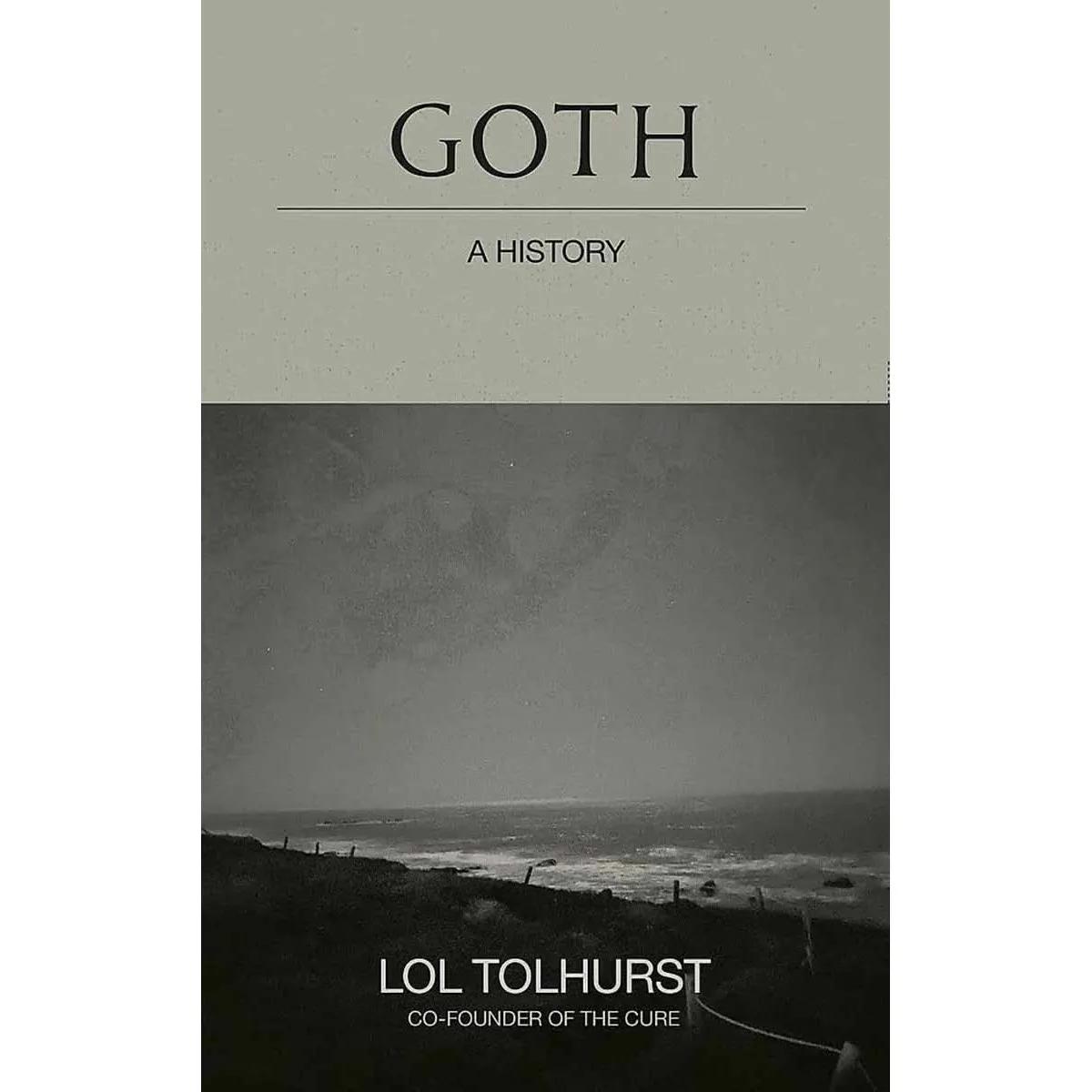 GOTH A History 