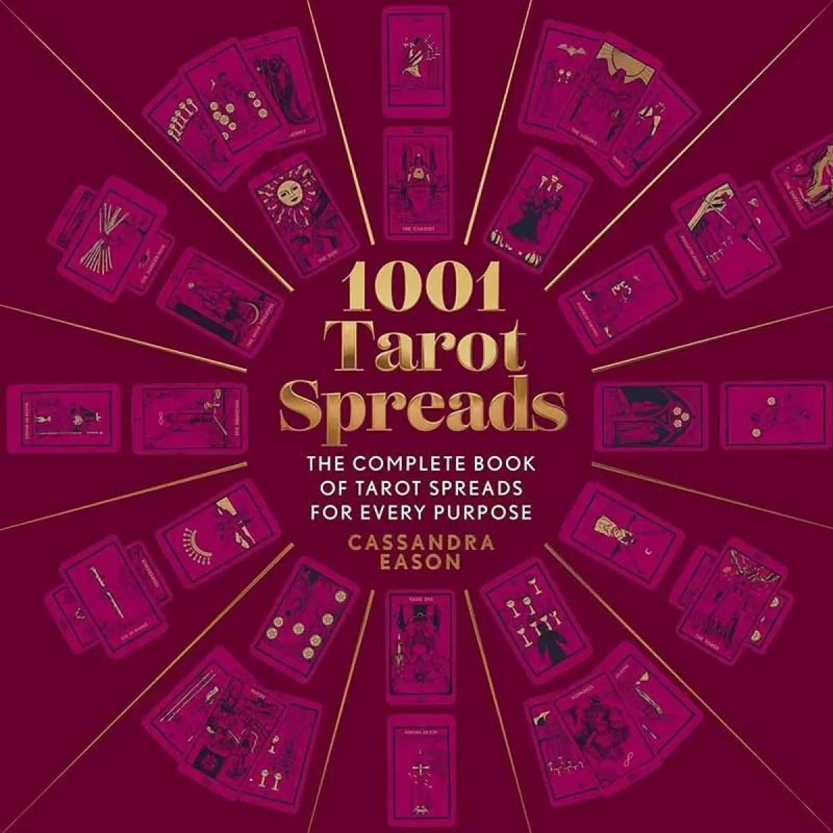 1001 TAROT SPREADS 